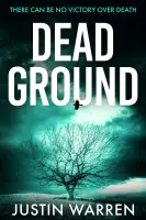 Justin Warren - Dead Ground (Book 1 in the Dylan Harper series)